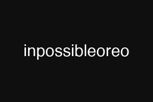 inpossibleoreo