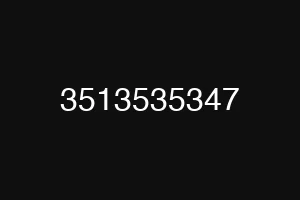 3513535347